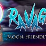 Ravager – Moon-Friendly Edition Trainer