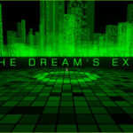 THE DREAM’S EXIT Trainer