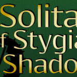 Solitaire of Stygian Shadows Trainer