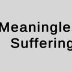 Meaningless Suffering Trainer